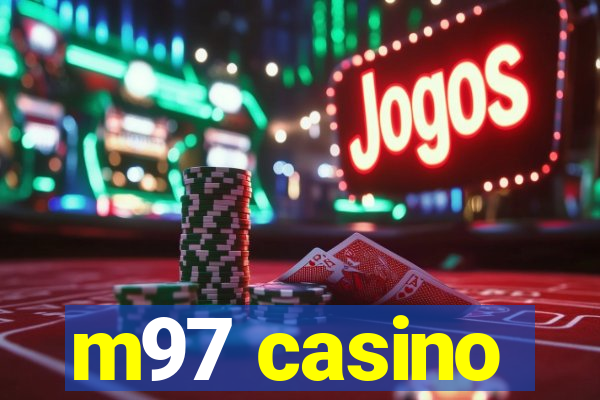 m97 casino